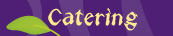 Catering
